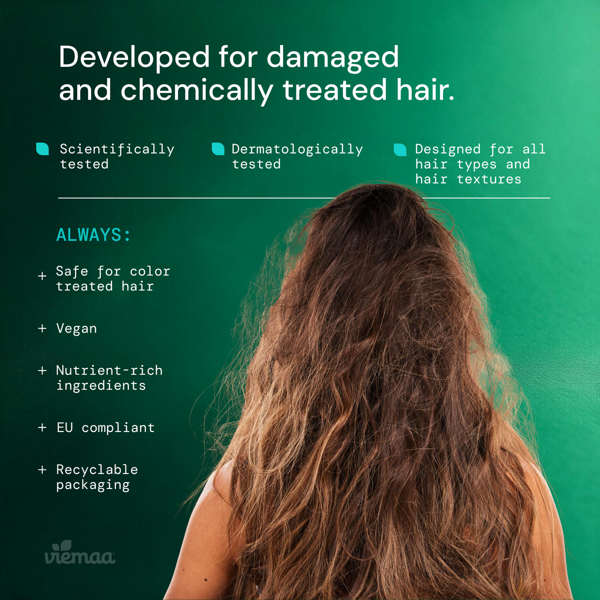Infographic explaining the benefits of viemaa products, such as the fact that they are scientifically tested, designed for all hair types and textures, and safe for color treated hair. 