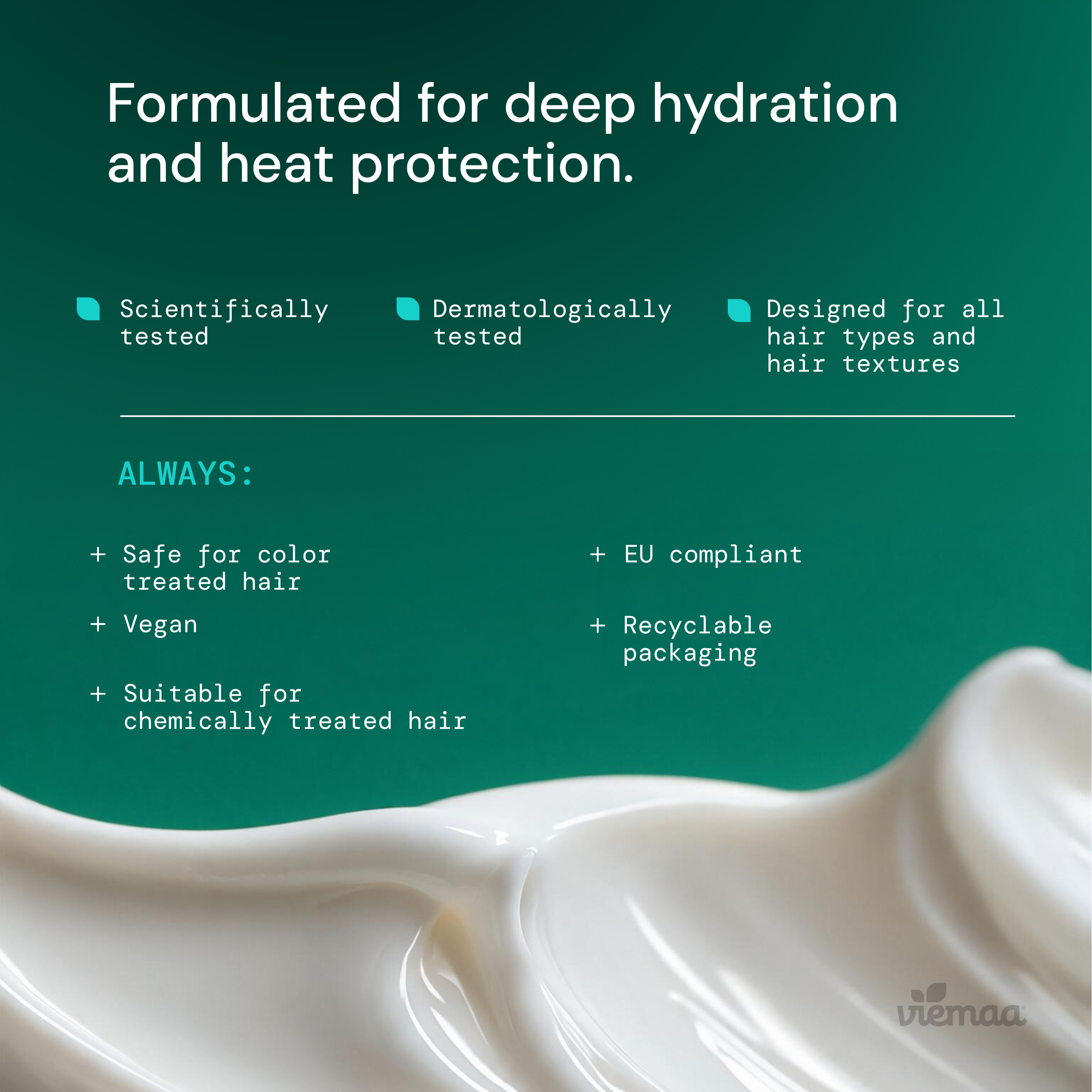 Infographic explaining the benefits of viemaa products, such as the fact that they are scientifically tested, designed for all hair types and textures, and safe for color treated hair. 